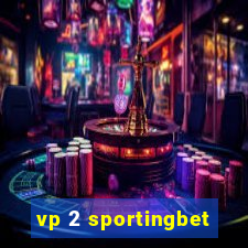 vp 2 sportingbet