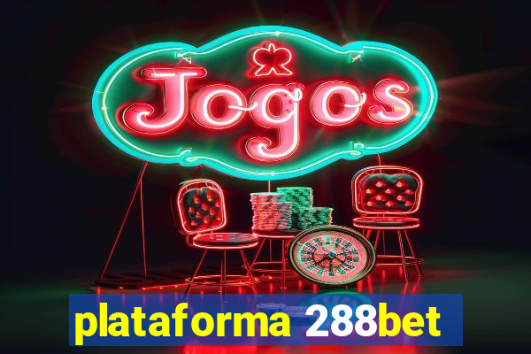 plataforma 288bet