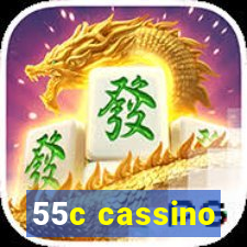 55c cassino