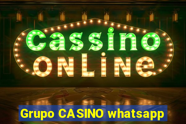 Grupo CASINO whatsapp