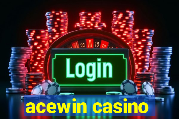 acewin casino