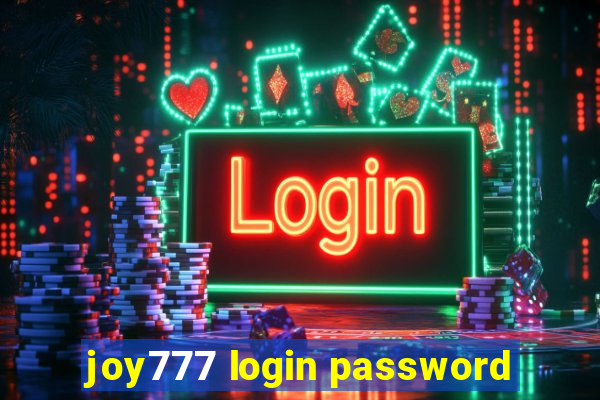 joy777 login password