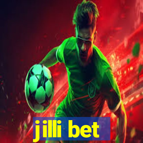 jilli bet