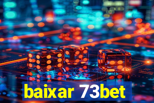 baixar 73bet