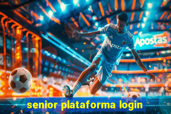 senior plataforma login