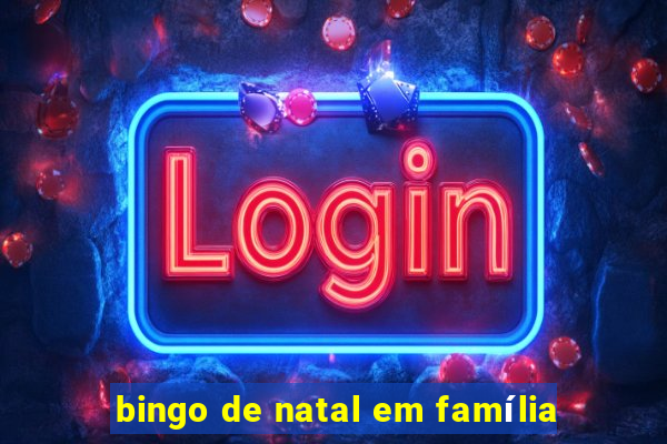 bingo de natal em família