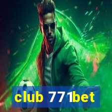 club 771bet