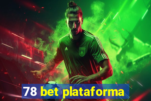 78 bet plataforma