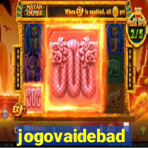 jogovaidebad