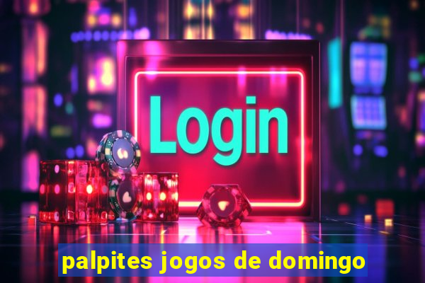 palpites jogos de domingo