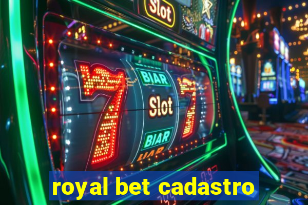 royal bet cadastro