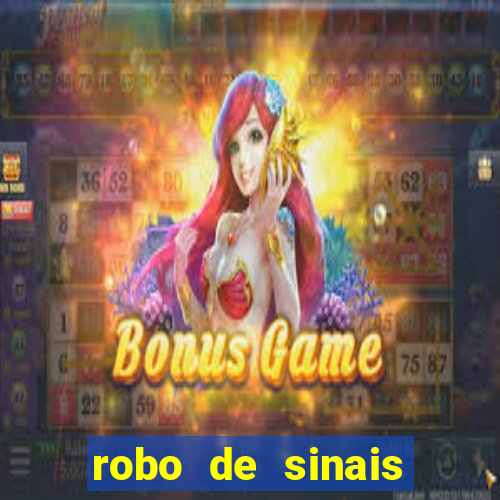 robo de sinais fortune tiger