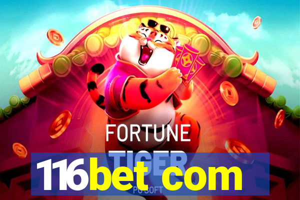 116bet com