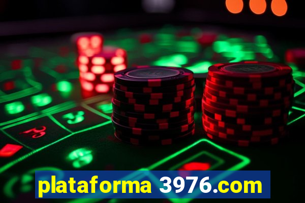 plataforma 3976.com