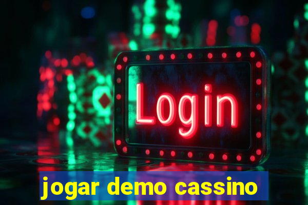 jogar demo cassino