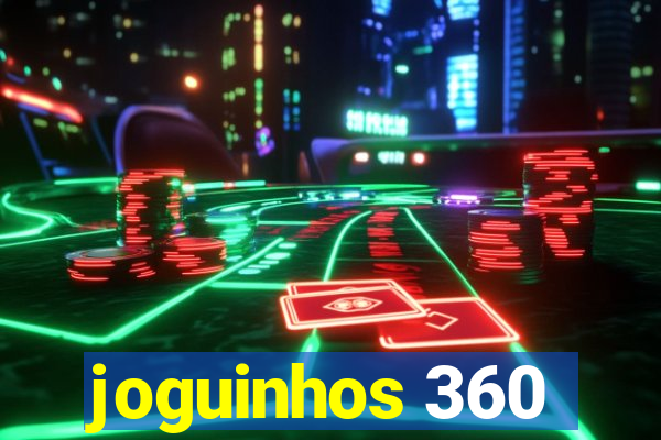 joguinhos 360