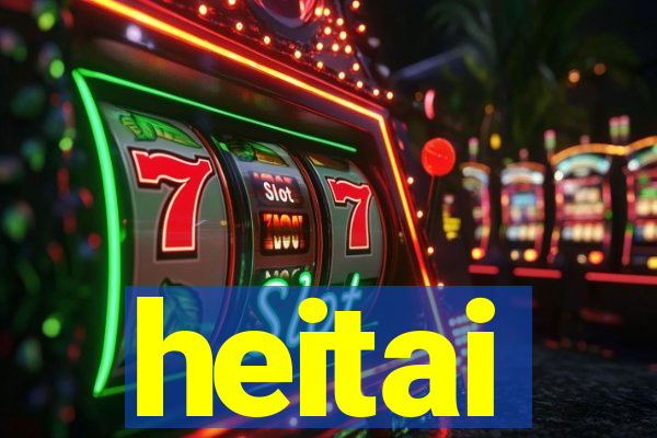 heitai