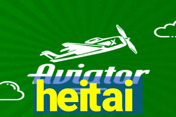 heitai