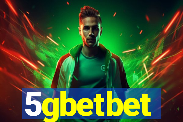 5gbetbet