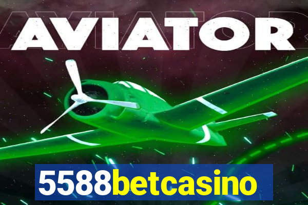 5588betcasino