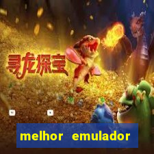 melhor emulador para pc fraco