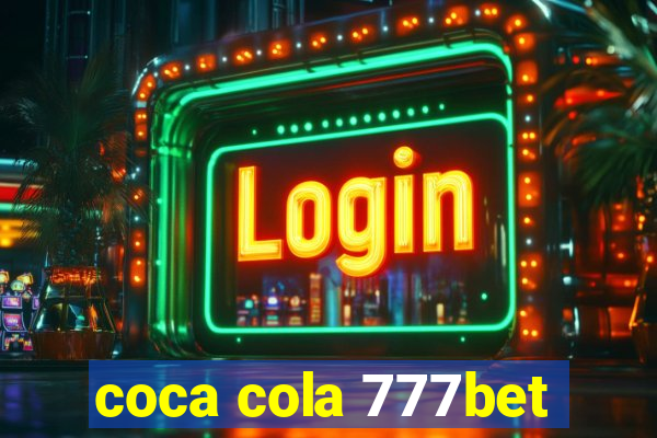 coca cola 777bet