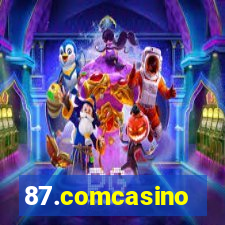 87.comcasino