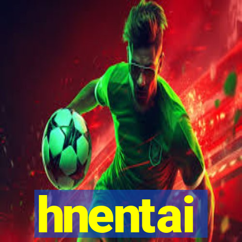 hnentai