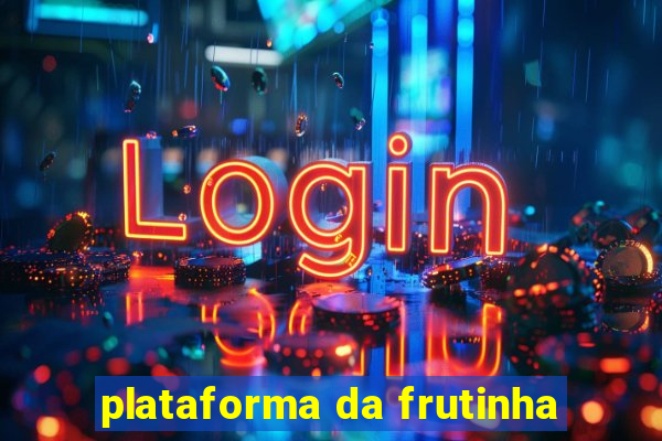 plataforma da frutinha