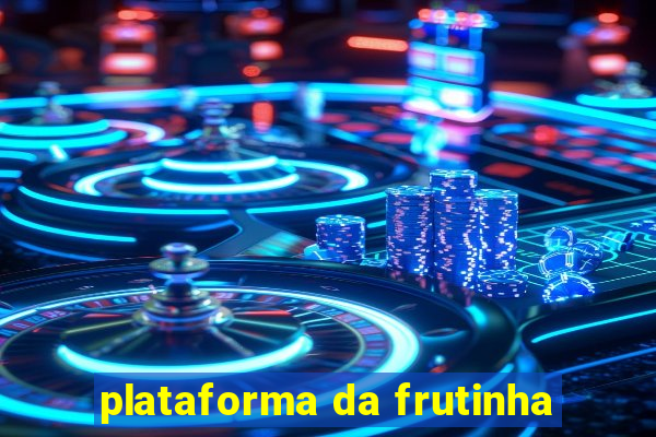 plataforma da frutinha