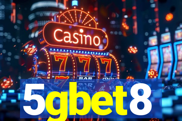 5gbet8