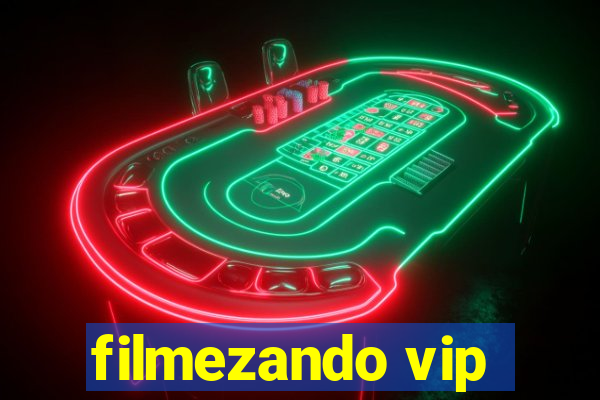 filmezando vip