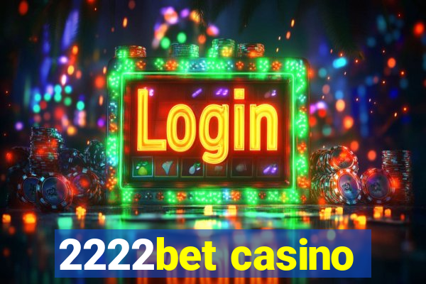 2222bet casino