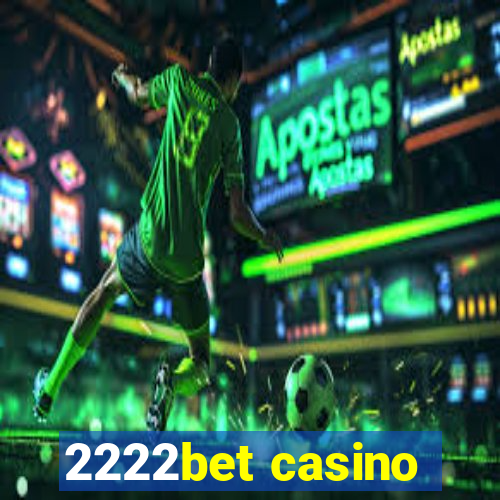 2222bet casino