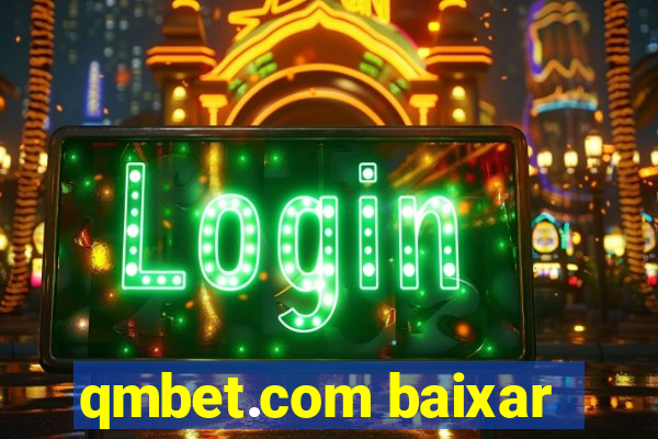 qmbet.com baixar