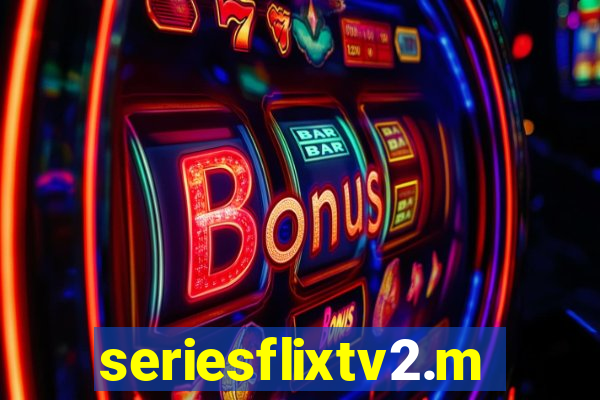 seriesflixtv2.me