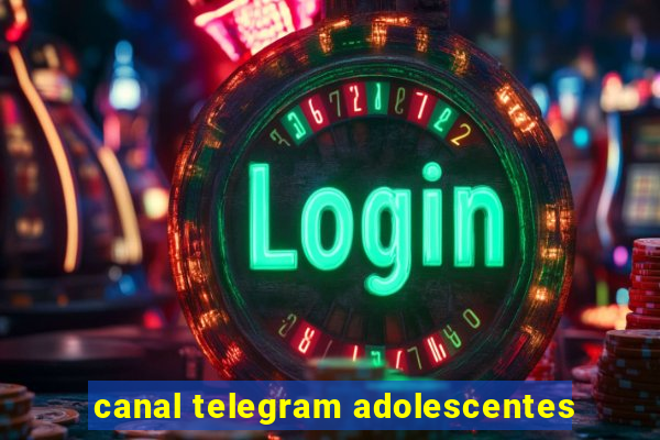 canal telegram adolescentes