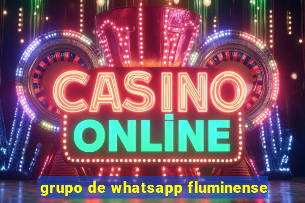 grupo de whatsapp fluminense