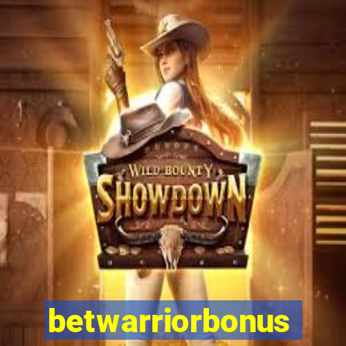 betwarriorbonus