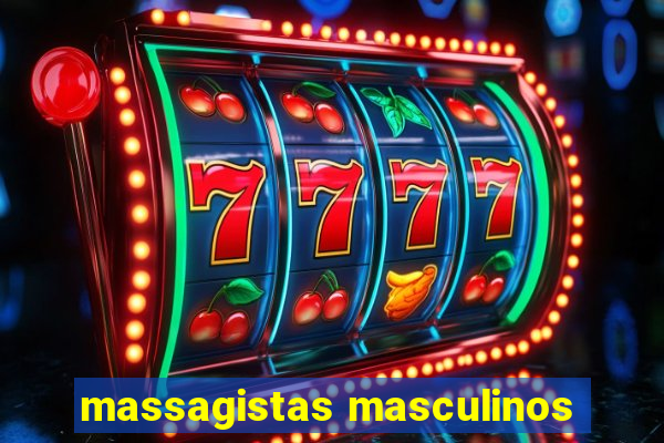 massagistas masculinos