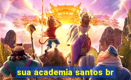 sua academia santos br