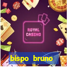 bispo bruno leonardo fortuna