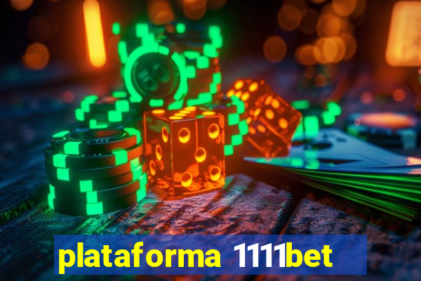 plataforma 1111bet