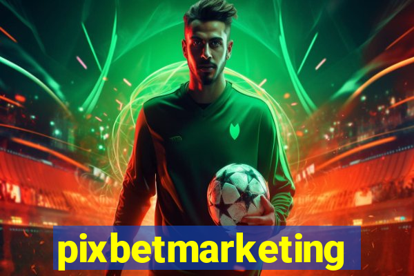 pixbetmarketing