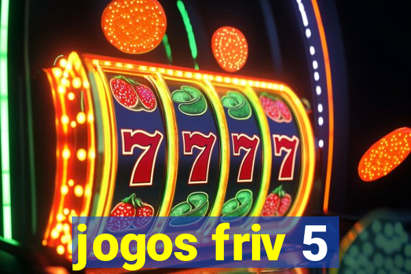 jogos friv 5