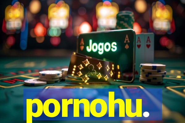 pornohu.