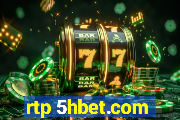 rtp 5hbet.com