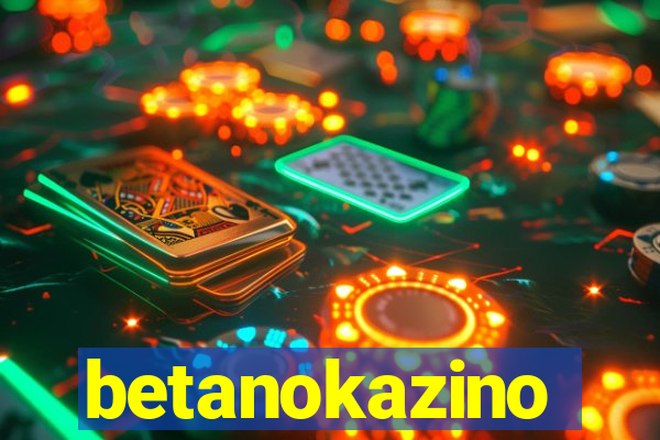 betanokazino