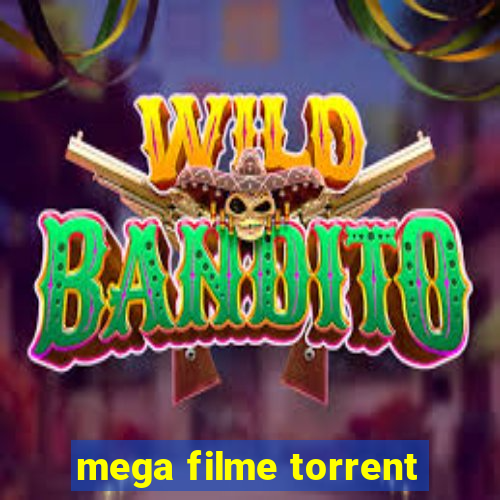 mega filme torrent