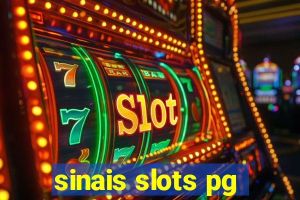 sinais slots pg